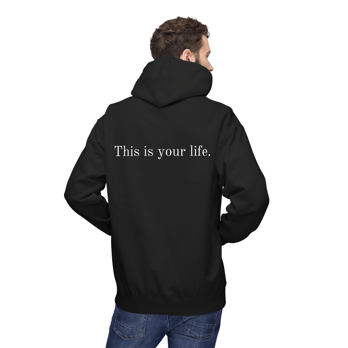 Remedy "This is your Life" Inspirational Softstyle Fleece Hoodie