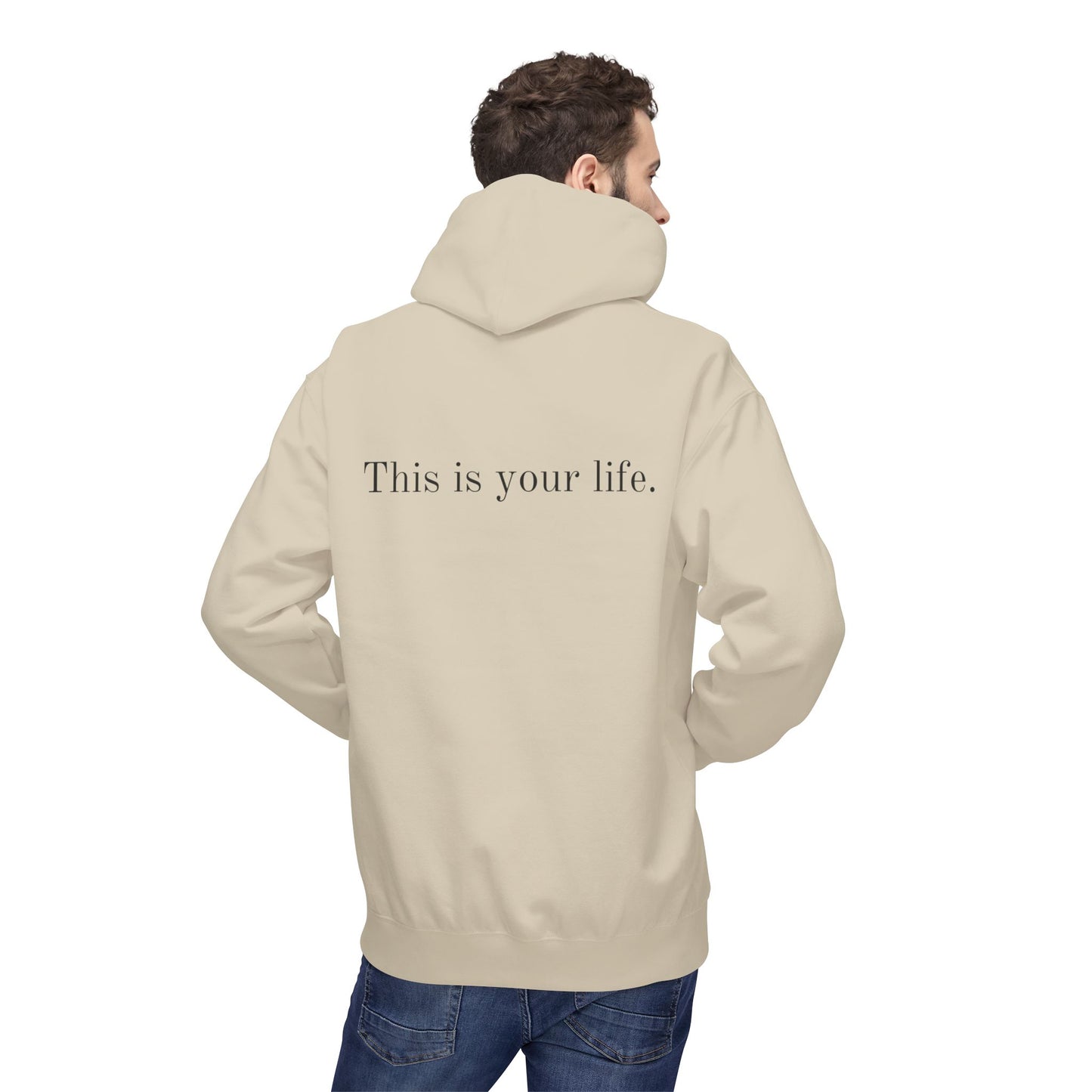 Remedy "This is your Life" Inspirational Softstyle Fleece Hoodie